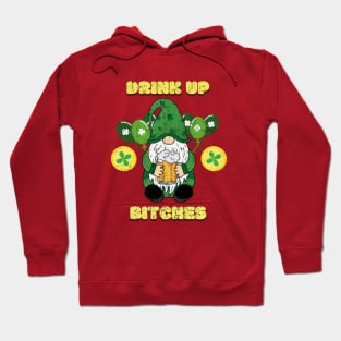 Drink up st patricks Hoodie